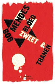 Omslag van Bloed, zweet en tranen