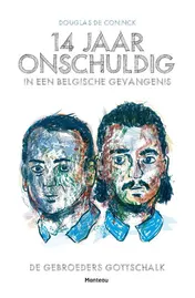 Omslag van 14 jaar onschuldig in een Belgische gevangenis