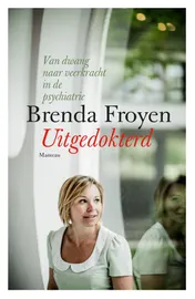 Omslag van Uitgedokterd