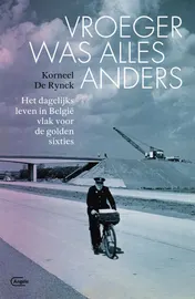 Omslag van Vroeger was alles anders