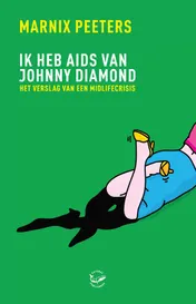 Omslag van Ik heb aids van Johnny Diamond