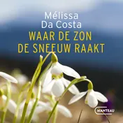 Omslag van Waar de zon de sneeuw raakt