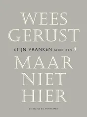Omslag van Wees gerust, maar niet hier