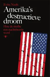 Omslag van Amerika's destructieve droom