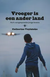 Omslag van Vroeger is een ander land