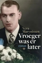 Omslag van Vroeger was er later