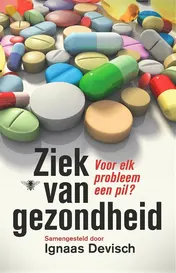 Omslag van Ziek van gezondheid
