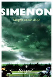 Omslag van Maigret en zijn dode