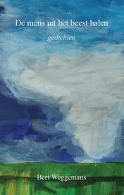 Omslag van De mens uit het beest halen