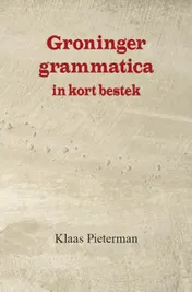 Omslag van Groninger grammatica in kort bestek