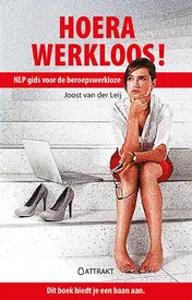 Omslag van Hoera, werkloos!