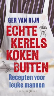 Omslag van Echte kerels koken buiten