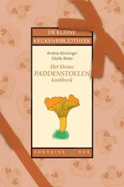 Omslag van Het kleine paddenstoelen kookboek