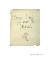 Omslag van Deze briefjes zijn voor jou, mama