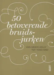 Omslag van 50 Betoverende bruidsjurken
