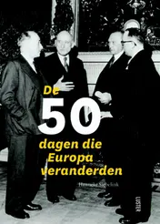 Omslag van De 50 dagen die Europa veranderden