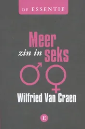Omslag van De essentie Meer zin in seks