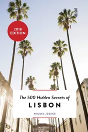 Omslag van The 500 hidden secrets of Lisbon