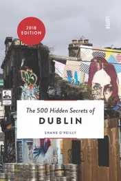 Omslag van The 500 hidden secrets of Dublin