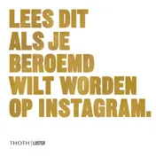 Omslag van Lees dit als je beroemd wilt worden op Instagram