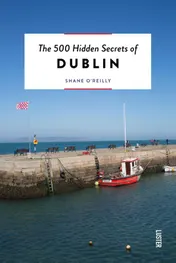 Omslag van The 500 Hidden Secrets of Dublin
