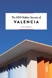 Omslag van The 500 hidden secrets of Valencia