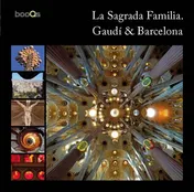 Omslag van Sagrada Familia, Gaudi and Barcelona