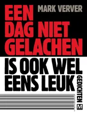 Omslag van Een dag niet gelachen is ook wel eens leuk