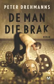 Omslag van De man die brak