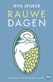 Omslag van Rauwe dagen