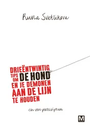 Omslag van Drieëntwintig tips om de hond en je demonen aan de lijn te houden