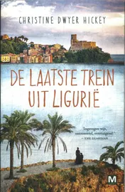 Omslag van De laatste trein uit Ligurië