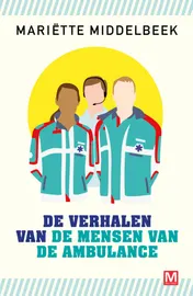 Omslag van De verhalen van de mensen van de ambulance