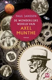 Omslag van De wonderlijke wereld van Axel Munthe