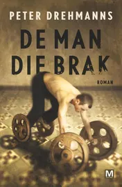 Omslag van De man die brak