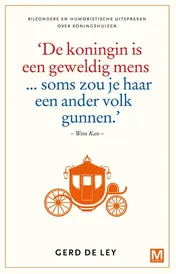 Omslag van Ik vind de koningin een geweldig mens