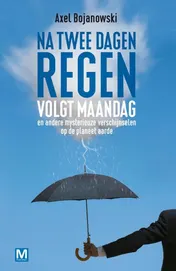 Omslag van Na twee dagen regen volgt maandag