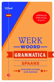 Omslag van Van Dale werkwoordgrammatica Spaans