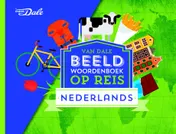 Omslag van Van Dale Beeldwoordenboek op reis - Nederlands