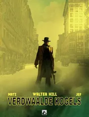Omslag van Verdwaalde kogels