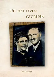 Omslag van Uit het leven gegrepen