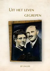 Omslag van Uit het leven gegrepen