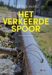Omslag van Het verkeerde spoor