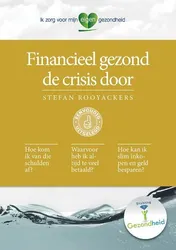 Omslag van Financieel Gezond De Crisis Door
