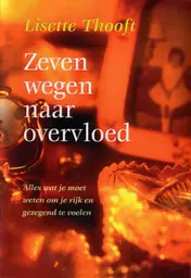 Omslag van Zeven wegen naar overvloed