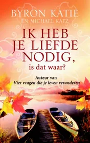 Omslag van Ik heb je liefde nodig, is dat waar?