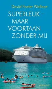 Omslag van Superleuk, maar voortaan zonder mij