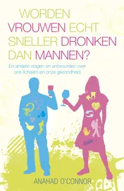 Omslag van Worden vrouwen echt sneller dronken dan mannen?