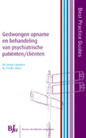 Omslag van Best Practice Guide Gedwongen opname en behandeling van psychiatrische patienten/cliënten