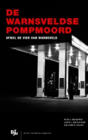 Omslag van De Warnsveldse pompmoord